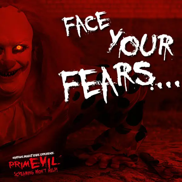 promo graphic for primevil nights with text "face your fears"